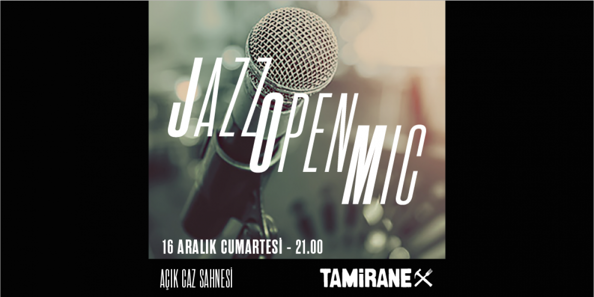 Джазовый концерт Jazz Open Mic состоится 16 декабря на сцене Uniq İstanbul Tamirane