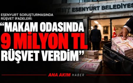Эсеньюрт: обвинения во взятках на 9 млн лир в кабинете чиновника